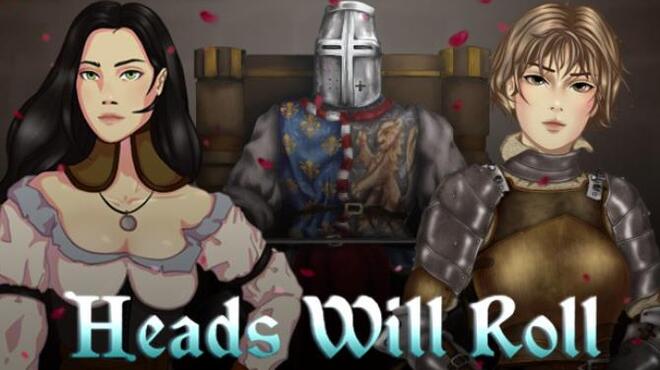 Heads Will Roll Free Download