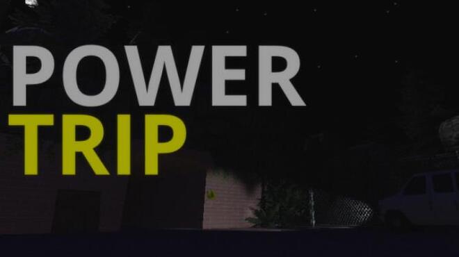 POWERTRIP Free Download POWERTRIP Free Download