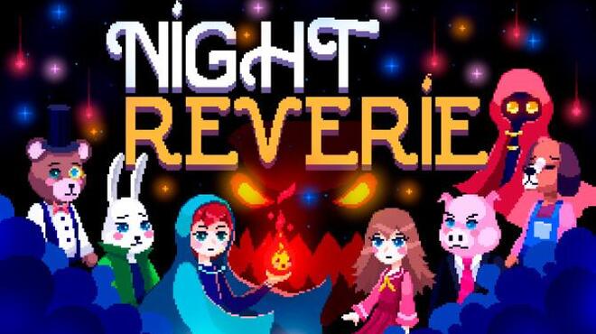 Night Reverie Free Download Night Reverie Free Download