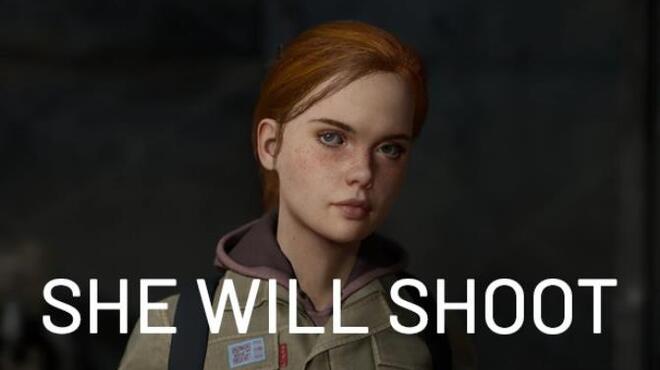 She Will Shoot Free Download She Will Shoot Free Download