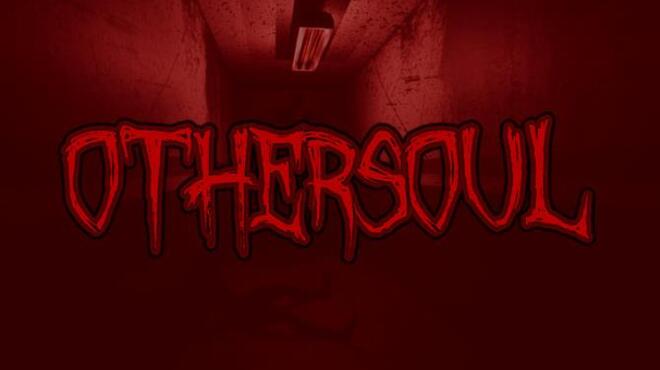 OtherSoul Free Download