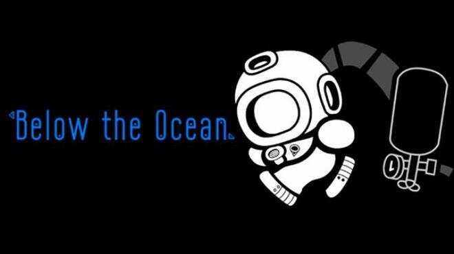 Below The Ocean Free Download