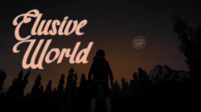 Elusive World Free Download Elusive World Free Download