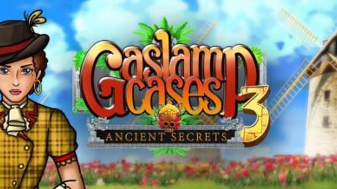 Gaslamp Cases 3 Ancient Secrets Free Download