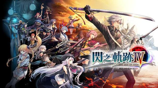 The Legend of Heroes: Sen no Kiseki IV -THE END OF SAGA- Free Download The Legend of Heroes: Sen no Kiseki IV -THE END OF SAGA- Free Download