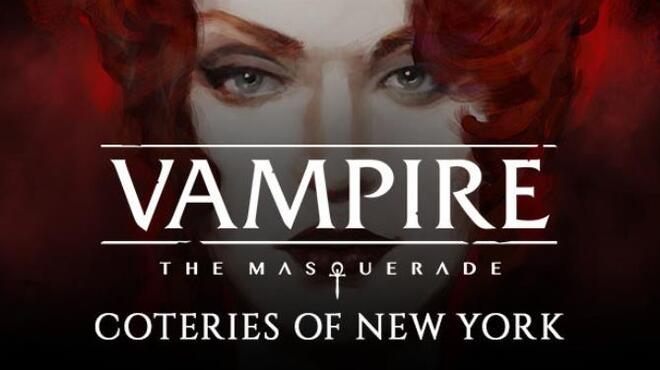 Vampire The Masquerade Coteries Of New York Build 7836304 Free Download