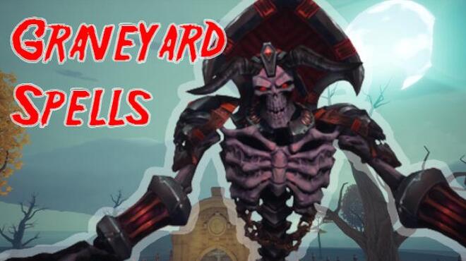 Graveyard Spells Free Download Graveyard Spells Free Download