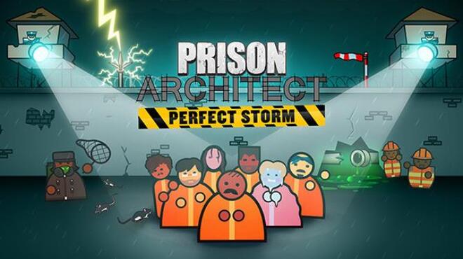 Prison Architect Perfect Storm Free Download