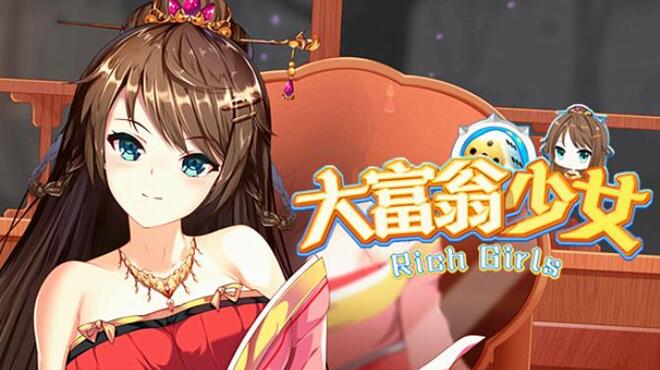 Rich Girls Free Download