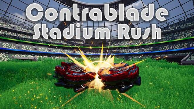 Contrablade Stadium Rush Free Download