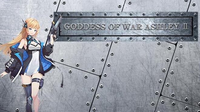 Goddess Of War Ashley II Free Download