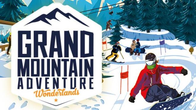 Grand Mountain Adventure Wonderlands Free Download
