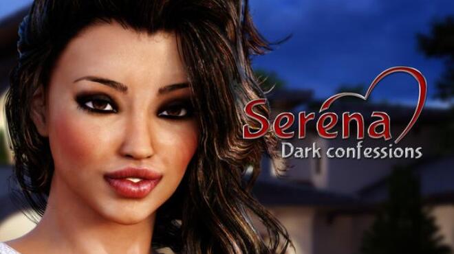 Serena Dark Confessions Free Download