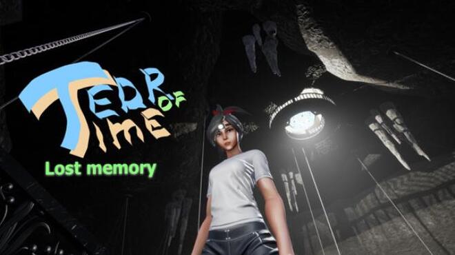 Tear Of Time Lost Memory Free Download Tear Of Time Lost Memory Free Download