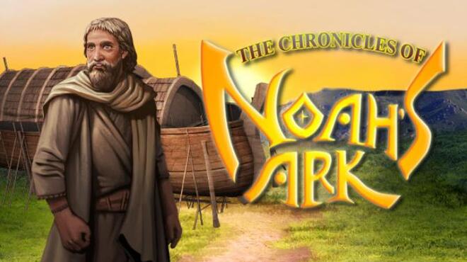 The Chronicles of Noah's Ark Free Download