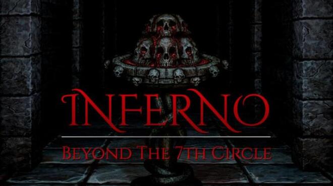Inferno Beyond The 7th Circle v1 0 16 Free Download Inferno Beyond The 7th Circle v1 0 16 Free Download