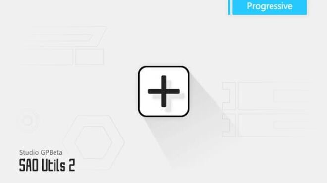 SAO Utils 2: Progressive Free Download