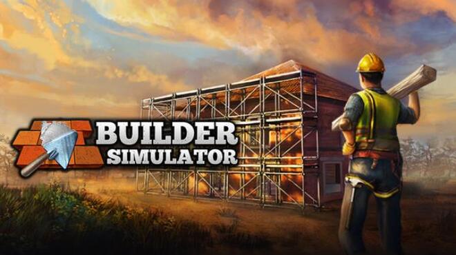 Builder Simulator Free Download Builder Simulator Free Download