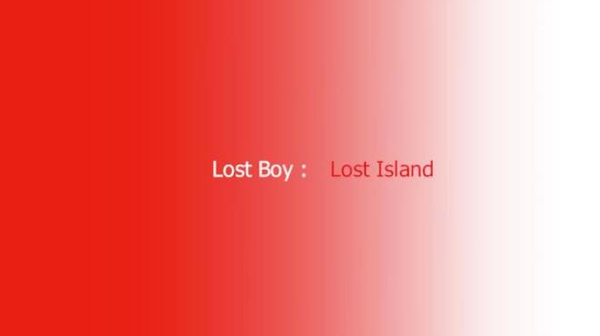Lost Boy Lost Island Free Download
