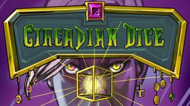 Circadian Dice Free Download
