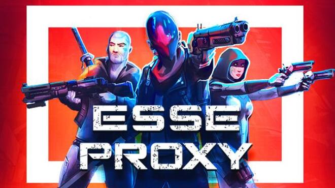 Esse Proxy Free Download