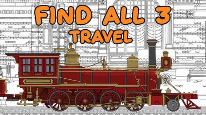 FIND ALL 3: Travel Free Download