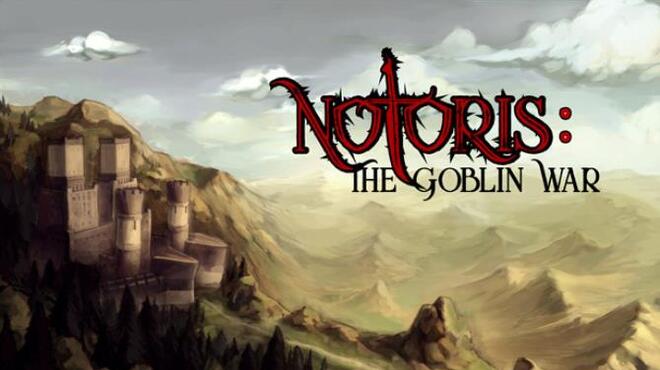 Notoris The Goblin War Free Download