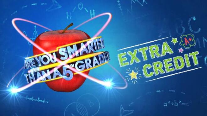 Are You Smarter Than A 5th Grader Extra Credit Free Download Are You Smarter Than A 5th Grader Extra Credit Free Download