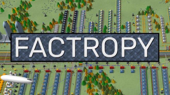 Factropy Free Download Factropy Free Download