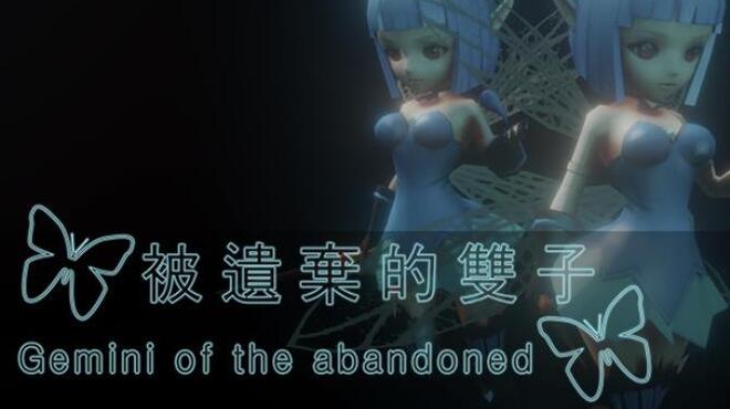 被遺棄的雙子 Gemini of the abandoned Free Download