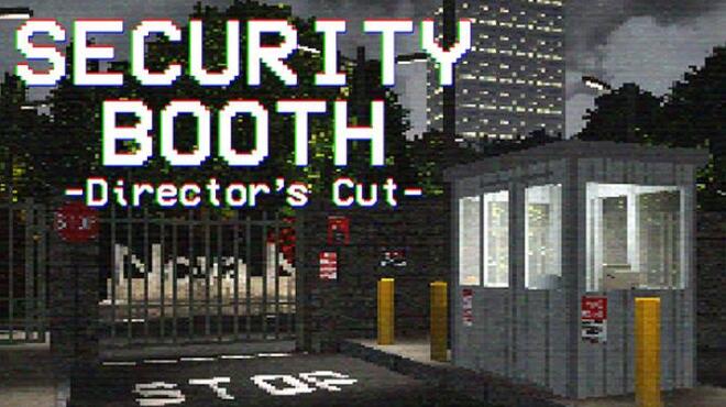 Security Booth: Director's Cut Free Download
