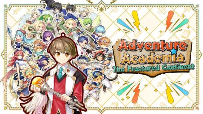 Adventure Academia: The Fractured Continent Free Download