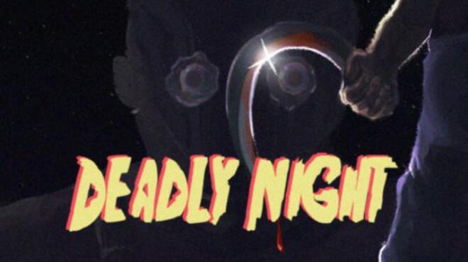 Deadly Night Free Download Deadly Night Free Download