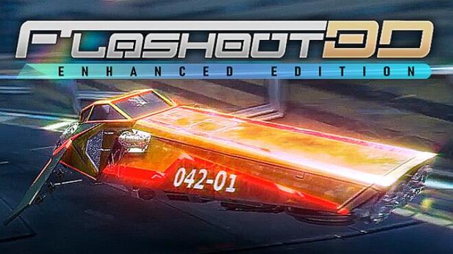 FLASHOUT 3D Enhanced Edition Free Download