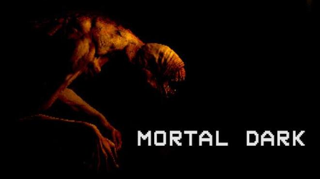 Mortal Dark Free Download