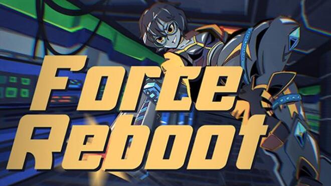 Force Reboot Free Download Force Reboot Free Download