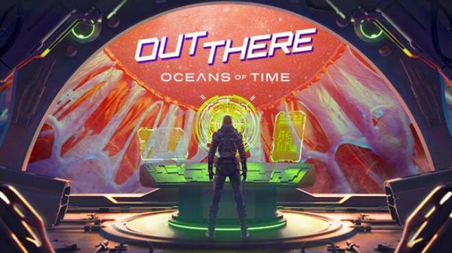 Out There Oceans of Time Redshift Free Download