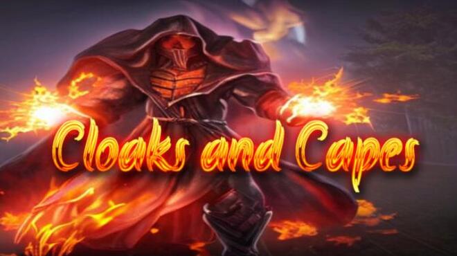 Cloaks and Capes Free Download