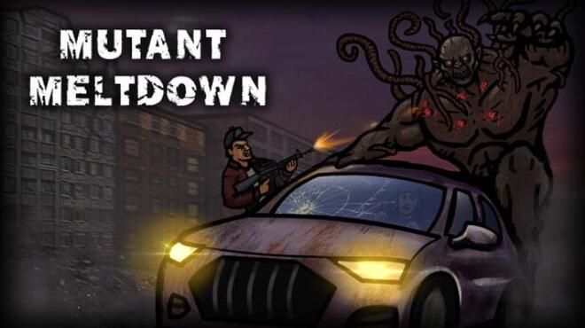 Mutant Meltdown Free Download Mutant Meltdown Free Download