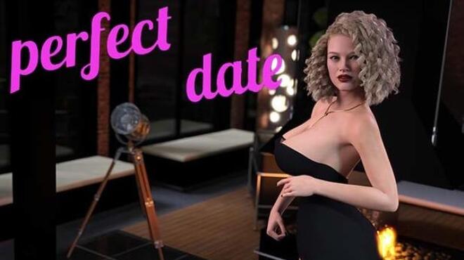Perfect Date Free Download Perfect Date Free Download