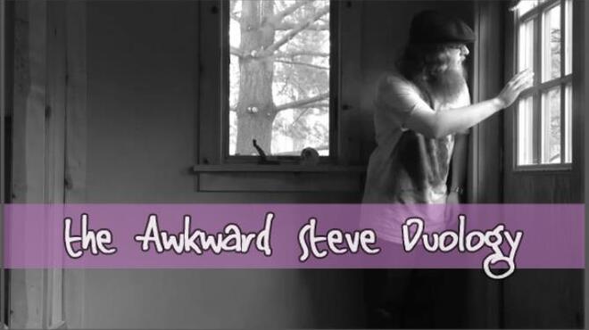 THE AWKWARD STEVE DUOLOGY Free Download THE AWKWARD STEVE DUOLOGY Free Download