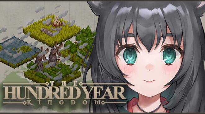 The Hundred Year Kingdom Free Download The Hundred Year Kingdom Free Download