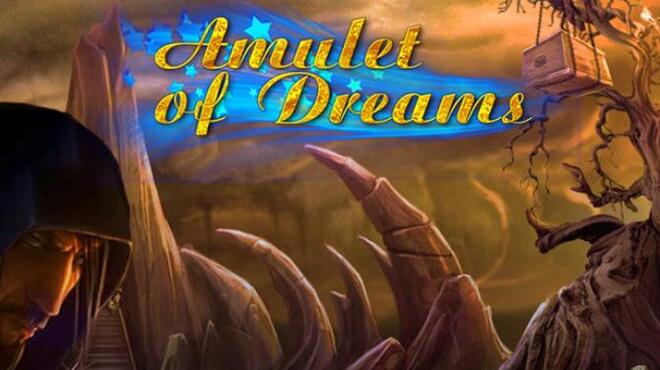 Amulet of Dreams Free Download Amulet of Dreams Free Download