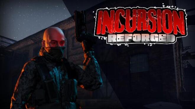 Incursion: Reforged Free Download