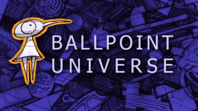 Ballpoint Universe - Infinite Free Download