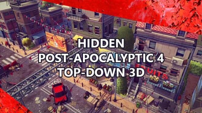 Hidden Post-Apocalyptic 4 Top-Down 3D Free Download