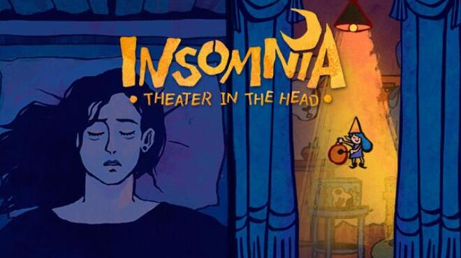 Insomnia: Theater in the Head Free Download