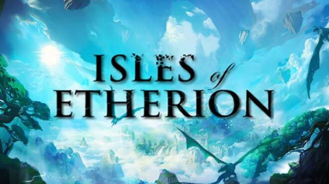 Isles of Etherion Free Download