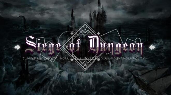 Siege of Dungeon Free Download