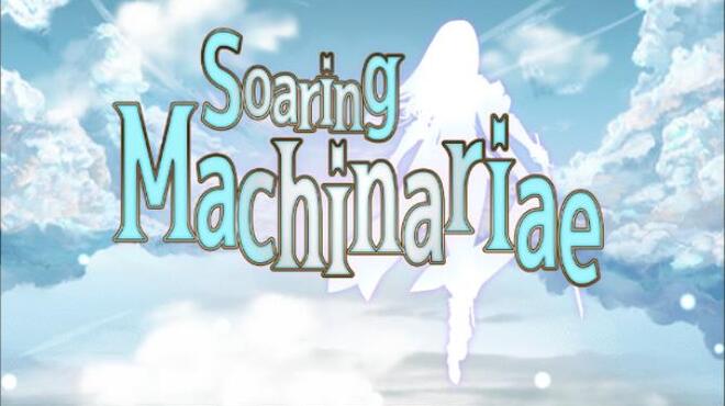 Soaring Machinariae Free Download